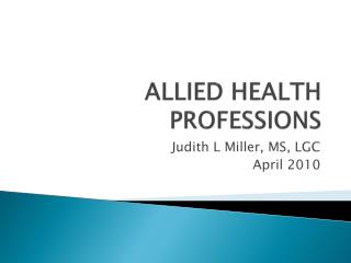 ALLIED HEALTH PROFESSIONS