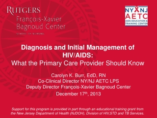 Diagnosis and Initial Management of HIV/AIDS: What the Primary Care Provider Should Know