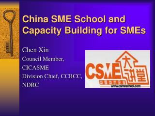 China SME School and Capacity Building for SMEs