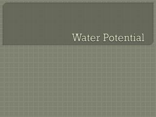 Water Potential
