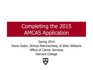Completing the 2015 AMCAS Application