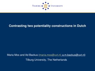 Contrasting two potentiality constructions in Dutch