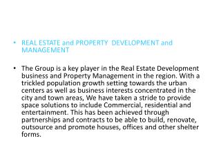 REAL ESTATE and PROPERTY DEVELOPMENT and MANAGEMENT