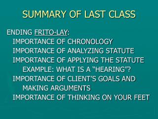 SUMMARY OF LAST CLASS