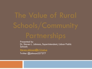 The Value of Rural Schools/Community Partnerships