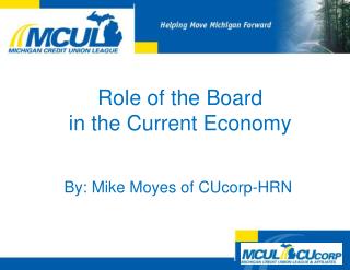 Role of the Board in the Current Economy