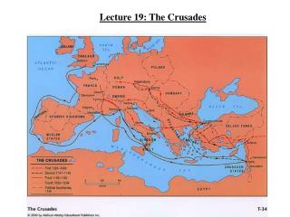 Lecture 19: The Crusades