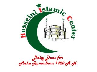 Daily Duas for Mahe Ramadhan 1428 A.H