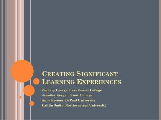 Creating Significant Learning Experiences
