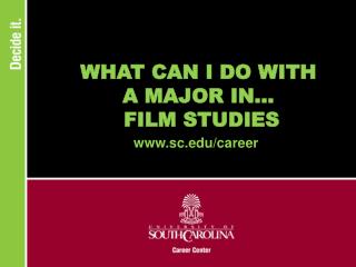 WHAT CAN I DO WITH A MAJOR IN... FILM STUDIES