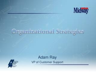 Adam Ray VP of Customer Support