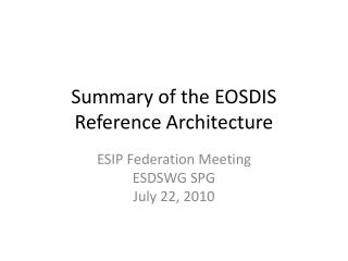 Summary of the EOSDIS Reference Architecture