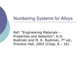 Numbering Systems for Alloys
