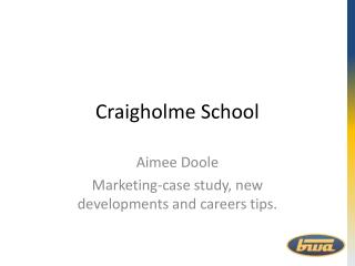 Craigholme School