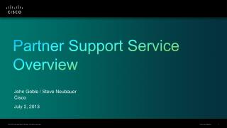 Partner Support Service Overview
