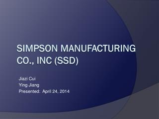 Simpson Manufacturing Co., Inc (SSD)
