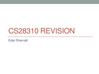 CS28310 Revision