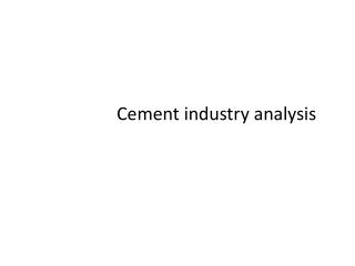 Cement industry analysis