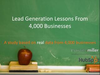Lead Generation Lessons From 4,000 Businesses