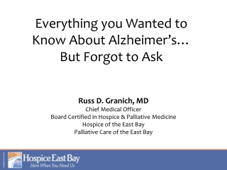 Everything you Wanted to Know About Alzheimer’s… But Forgot to Ask