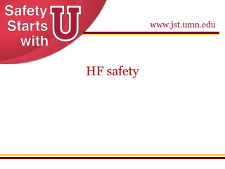 HF safety