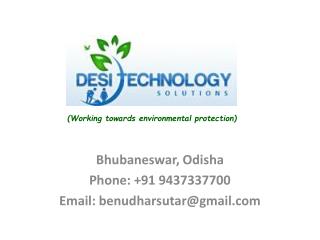 Bhubaneswar, Odisha Phone: +91 9437337700 Email: benudharsutar@gmail.com