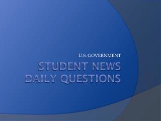 Student News Daily Questions