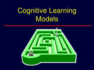 Cognitive Learning Models