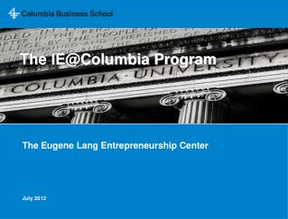 The IE@Columbia Program