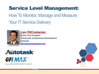 Service Level Management: How To Monitor, Manage and Measure Your IT Service Delivery