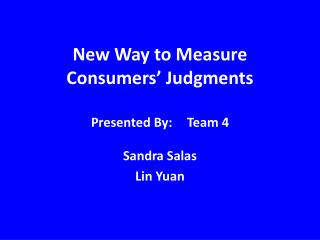 New Way to Measure Consumers’ Judgments