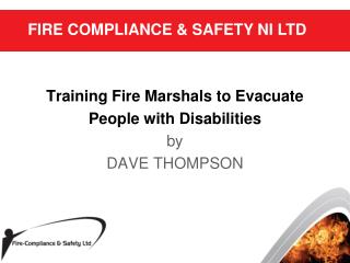 Training Fire Marshals to Evacuate People with Disabilities by DAVE THOMPSON