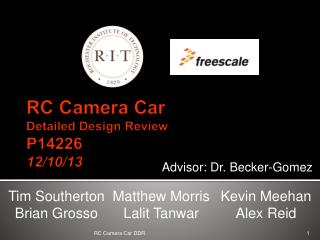 RC Camera Car Detailed Design Review P14226 12/10/13