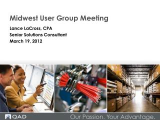 Midwest User Group Meeting