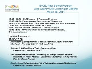 ExCEL After School Program Lead Agency/Site Coordinator Meeting March 18, 2014