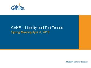 CANE – Liability and Tort Trends