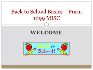 Back to School Basics – Form 1099 MISC