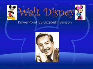 PPT - Walt Disney PowerPoint Presentation, Free Download - ID:1676712