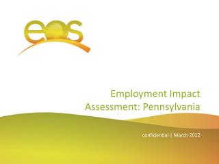 Employment Impact Assessment: Pennsylvania