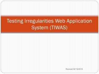 Testing Irregularities Web Application System ( TIWAS )
