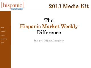 The Hispanic Market Weekly Difference