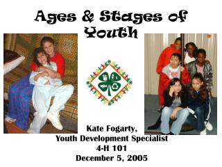 Ages & Stages of Youth