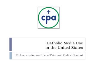 Catholic Media Use in the United States