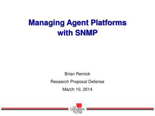 Managing Agent Platforms with SNMP