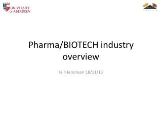 Pharma /BIOTECH industry overview