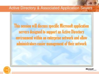 Active Directory & Associated Application Severs