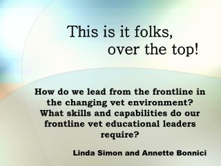 Linda Simon and Annette Bonnici