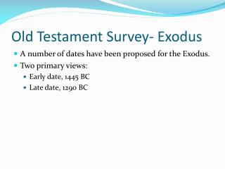 Old Testament Survey- Exodus