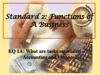 Standard 2: Functions of A Business