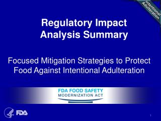 Focused Mitigation Strategies to Protect Food Against Intentional Adulteration